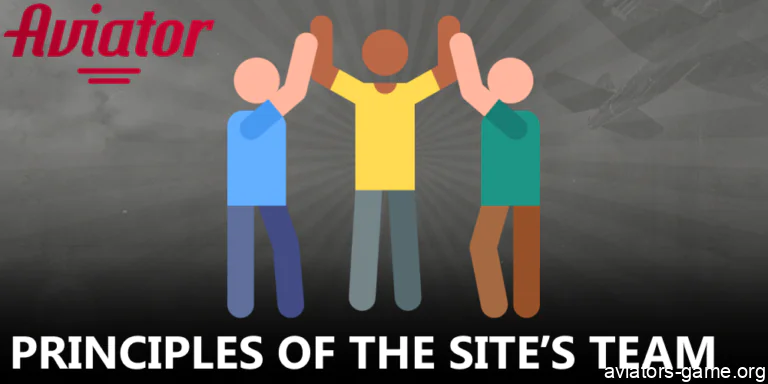 The main principles of our Aviator blog's team